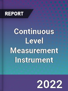 Continuous Level Measurement Instrument Market