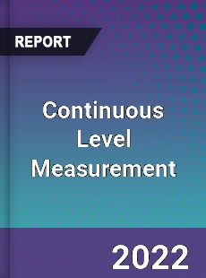 Continuous Level Measurement Market