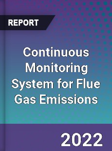 Continuous Monitoring System for Flue Gas Emissions Market