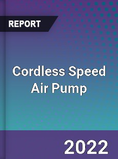 Cordless Speed Air Pump Market