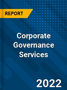 Corporate Governance Services Market