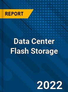 Data Center Flash Storage Market