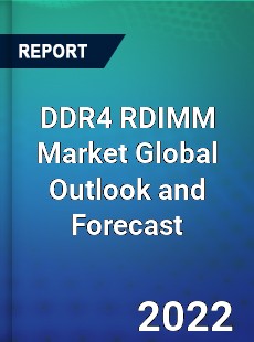 DDR4 RDIMM Market Global Outlook and Forecast