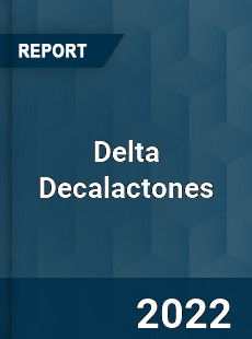 Delta Decalactones Market