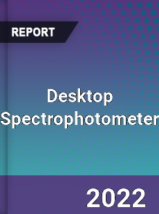 Desktop Spectrophotometer Market