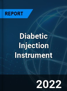 Diabetic Injection Instrument Market