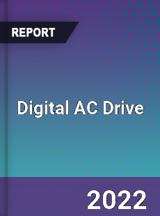 Digital AC Drive Market