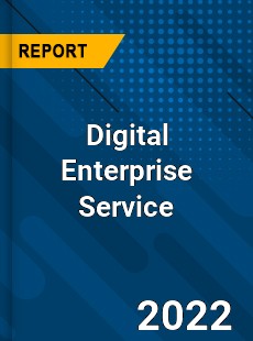 Digital Enterprise Service Market