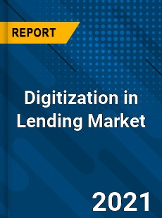 Digitization in Lending Market