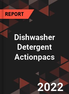 Dishwasher Detergent Actionpacs Market