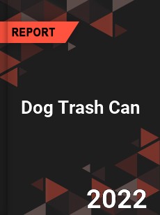 Dog Trash Can Market