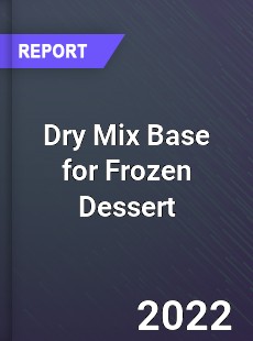 Dry Mix Base for Frozen Dessert Market