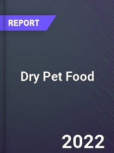 Dry Pet Food Market