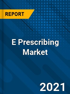 E Prescribing Market