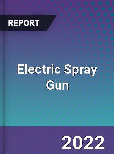 Electric Spray Gun Market