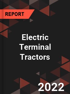 Electric Terminal Tractors Market