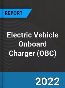 Electric Vehicle Onboard Charger Market