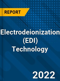 Electrodeionization Technology Market