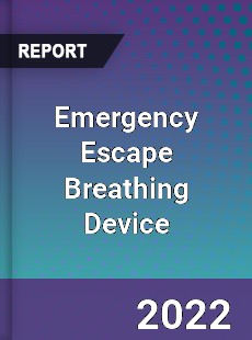 Emergency Escape Breathing Device Market