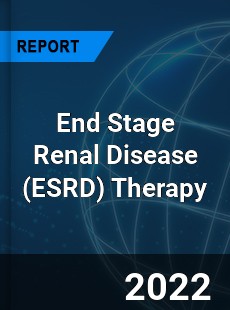 End Stage Renal Disease Therapy Market