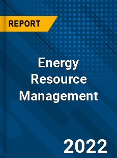 Energy Resource Management Market