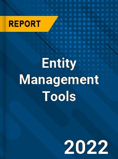 Entity Management Tools Market