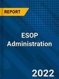 ESOP Administration Market