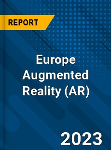 Europe Augmented Reality Market