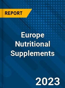 Europe Nutritional Supplements Market