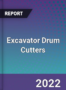 Excavator Drum Cutters Market