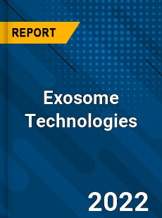 Exosome Technologies Market