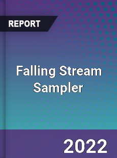 Falling Stream Sampler Market