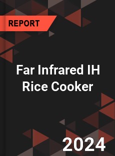 How Far Infrared IH Rice ...