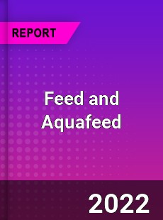 Feed and Aquafeed Market