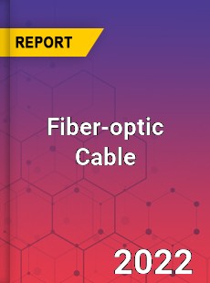 Fiber optic Cable Market