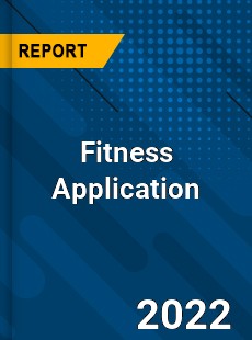 Fitness Application Market