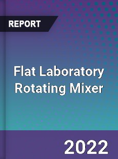 Flat Laboratory Rotating Mixer Market