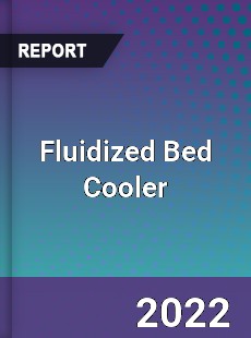 Fluidized Bed Cooler Market