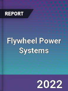 Flywheel Power Systems Market