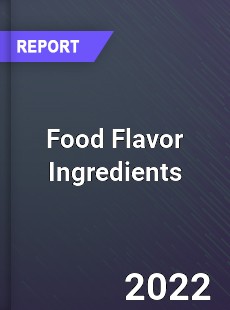 Food Flavor Ingredients Market