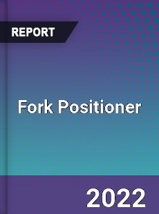 Fork Positioner Market