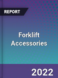 Forklift Accessories Market