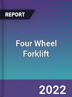 Four Wheel Forklift Market