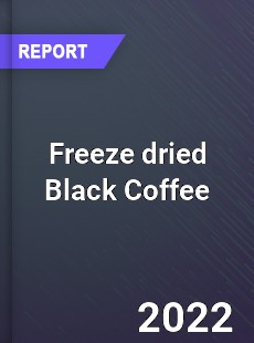 Freeze dried Black Coffee Market