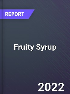 Fruity Syrup Market