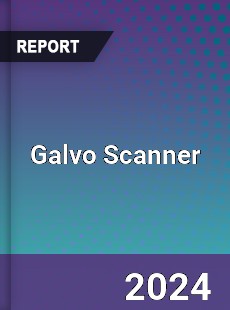 Galvo Scanner Market