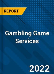 Gambling Game Services Market