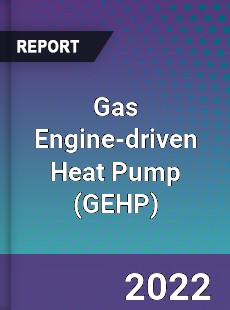 Gas Engine driven Heat Pump Market