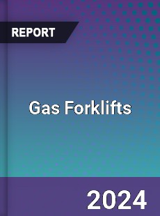 Gas Forklifts Market