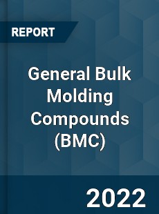 General Bulk Molding Compounds Market